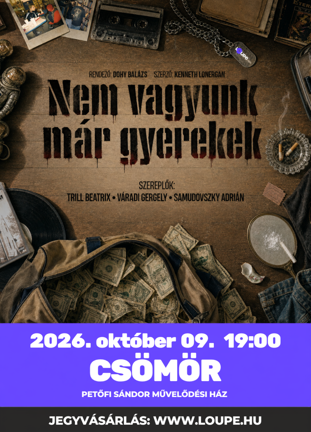 20261009 Nem vagyunk már gyerekek Csömör